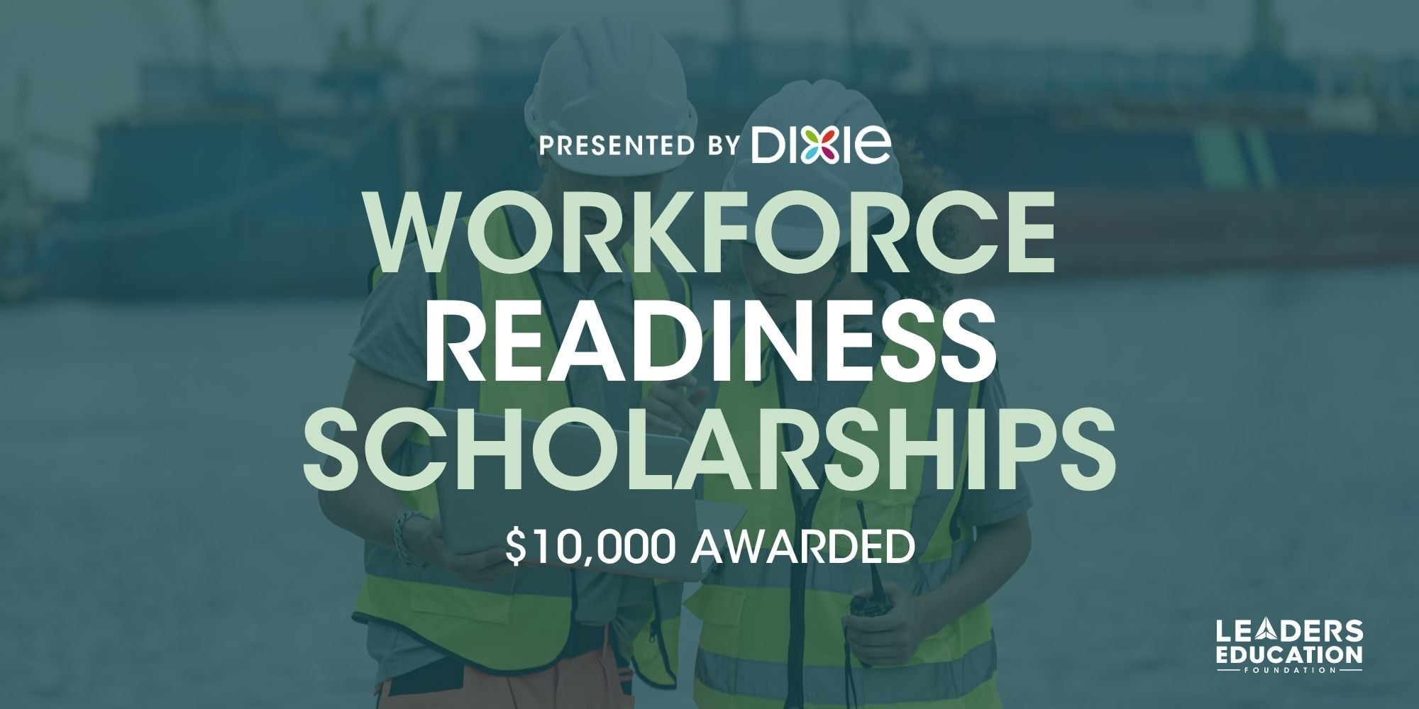 Workforce Readiness Scholarships May 2026